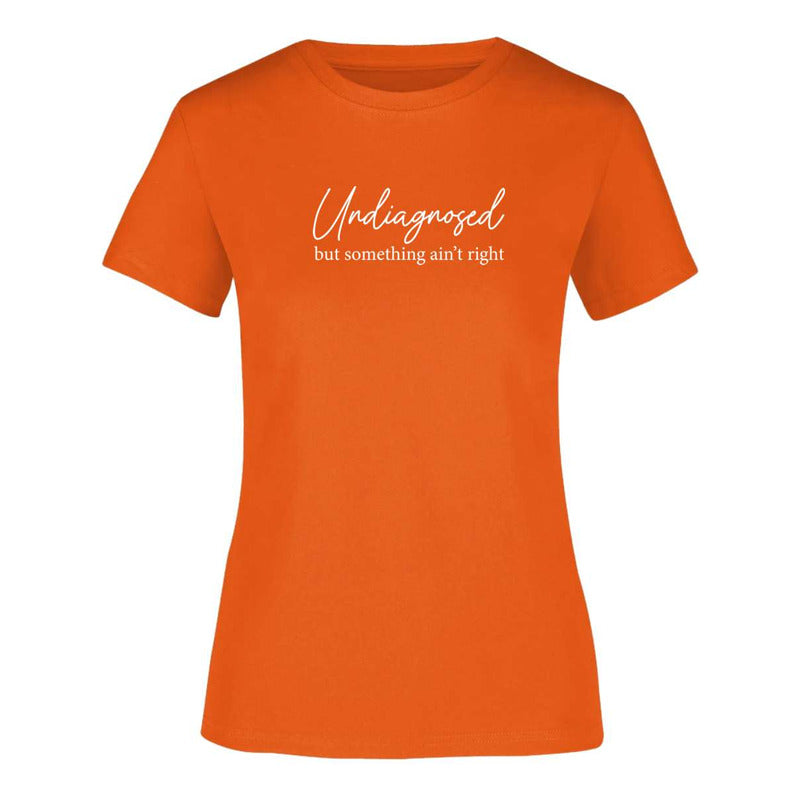 Playera "Undiagnosed" Frase Sarcasmo - Dama