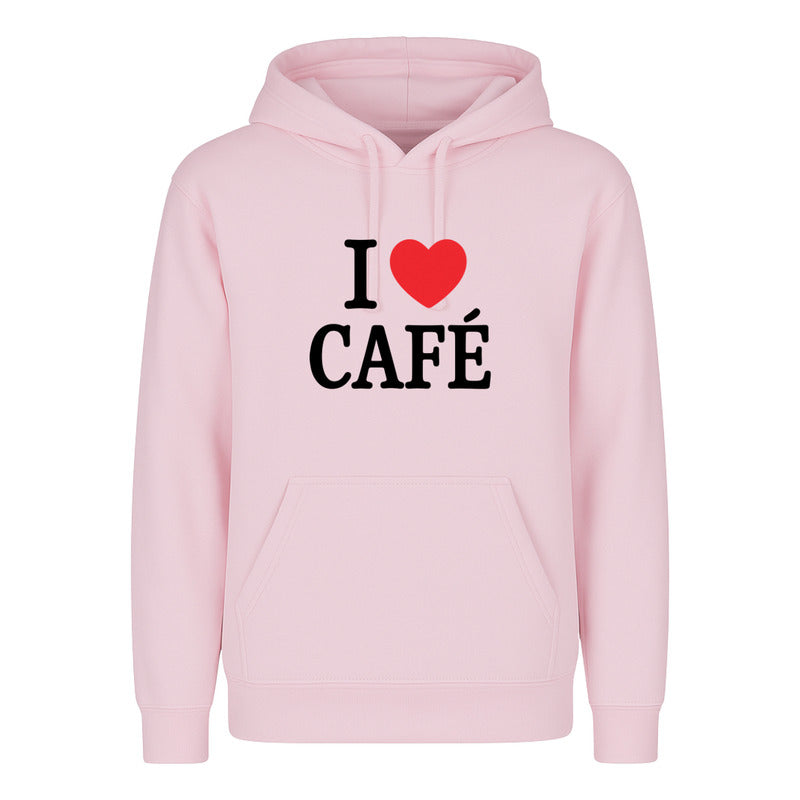 Sudadera Unisex I Love Café Ideal Para Coffee Lovers