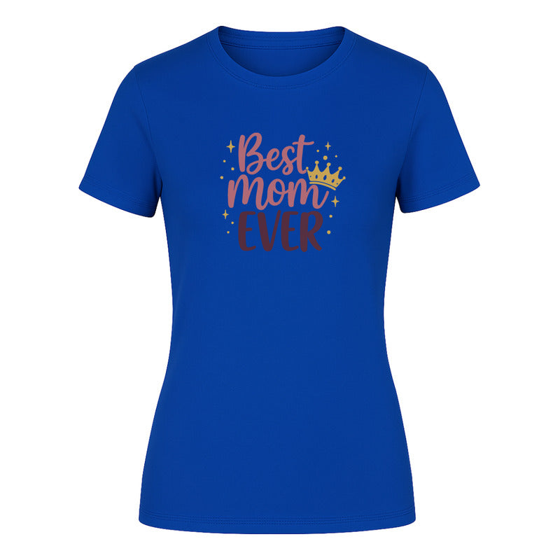 Playera "Best Mom Ever" - Dama