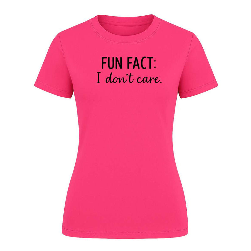 Playera "Fun Fact I Don't Care" - Dama