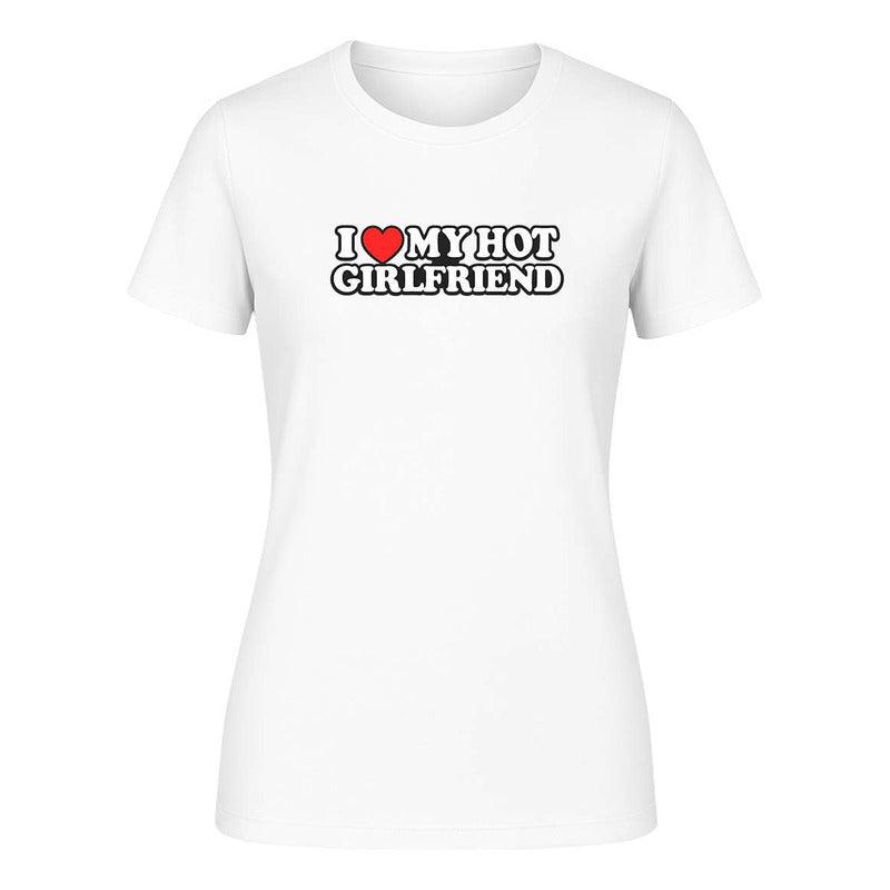 Playera "I Love My Hot Girlfriend" - Dama