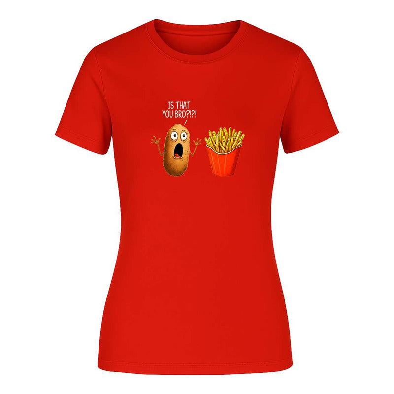 Playera "Is That You Bro" Papas Humor - Dama