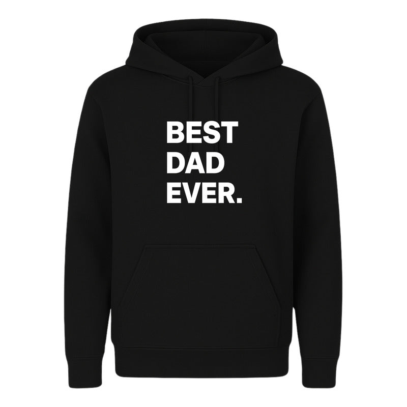 Sudadera Best Dad Ever Frase Regalo Día Del Padre Unisex