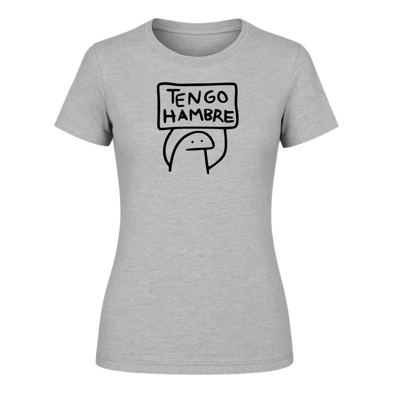 Playera "Tengo Hambre" Frase Divertida - Dama