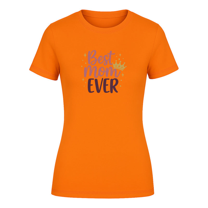 Playera "Best Mom Ever" - Dama