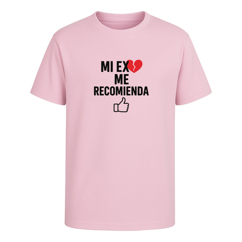 Playera "Mi Ex Me Recomienda" - Hombre