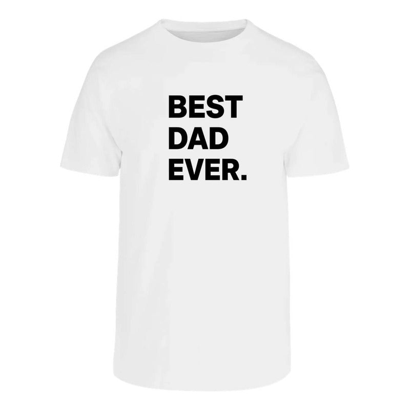 Playera "Best Dad Ever" Día del Padre - Hombre