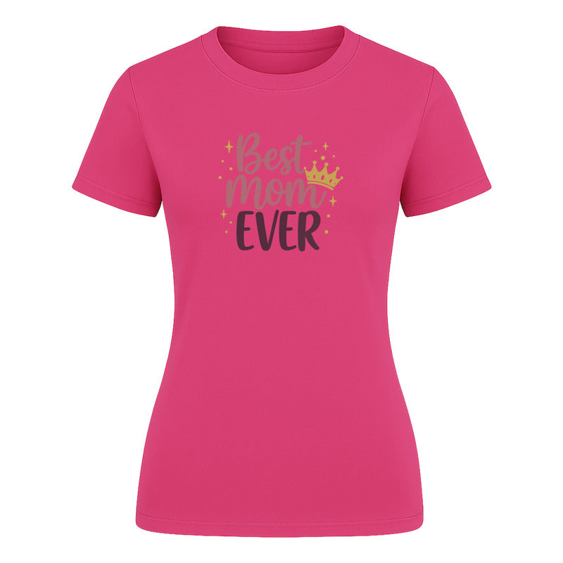 Playera "Best Mom Ever" - Dama
