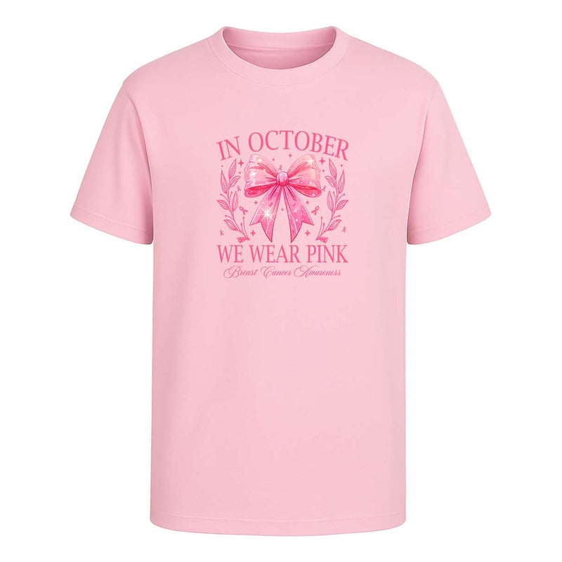 Playera In October We Wear Pink Cáncer De Mama Infantil