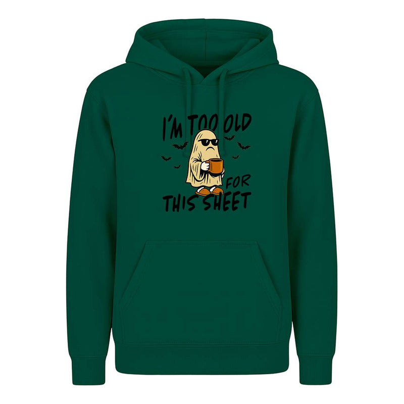 Sudadera I'm Too Old For This Sheet Halloween Infantil