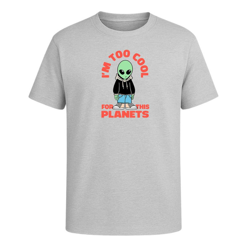 Playera "I'm Too Cool For This Planet" - Infantil