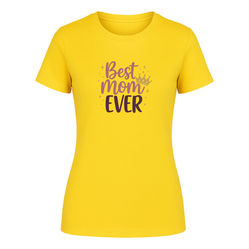 Playera "Best Mom Ever" - Dama