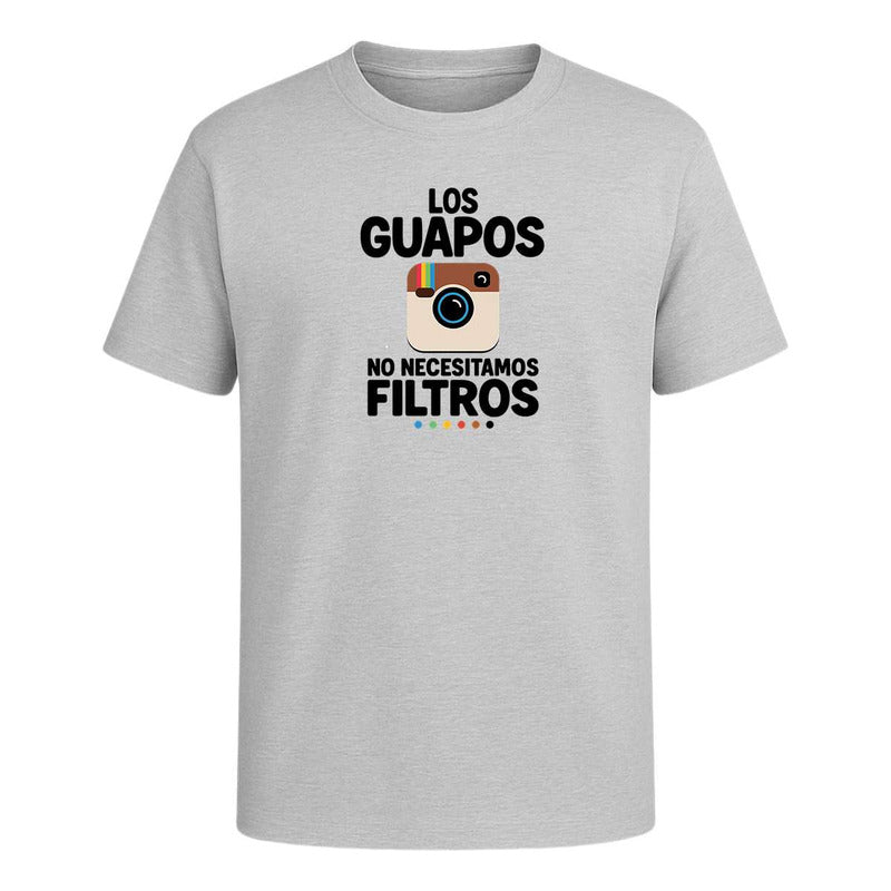 Playera "Los Guapos No Necesitamos Filtros" - Infantil