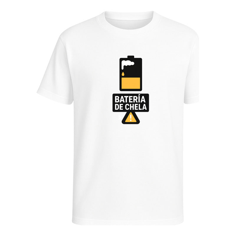 Playera "Batería de Chela" Humor - Hombre