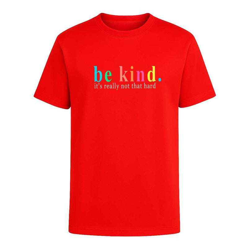 Playera Be Kind Frase Motivacional Amabilidad Unisex