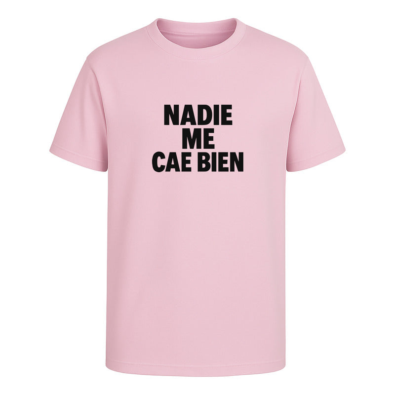 Playera "Nadie Me Cae Bien" - Infantil