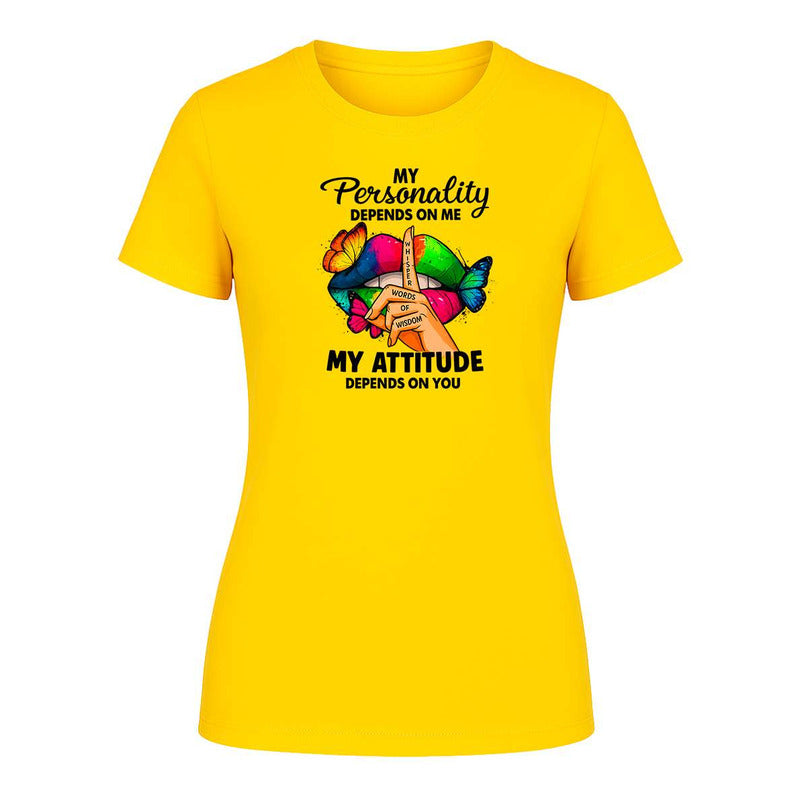 Playera "My Personality My Attitude" - Dama