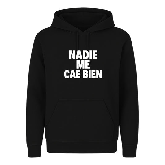 Sudadera Nadie Me Cae Bien Unisex Frase Sarcástica Divertida