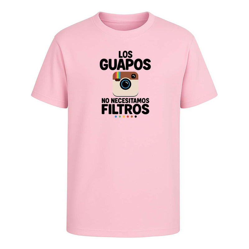Playera "Los Guapos No Necesitamos Filtros" - Infantil