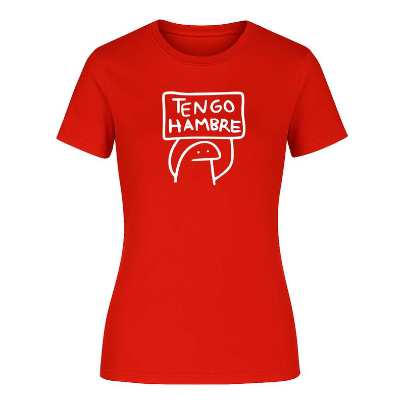 Playera "Tengo Hambre" Frase Divertida - Dama