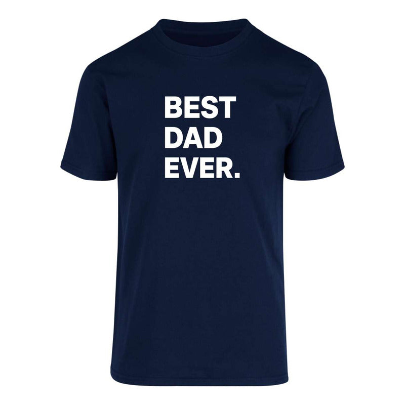 Playera "Best Dad Ever" Día del Padre - Hombre