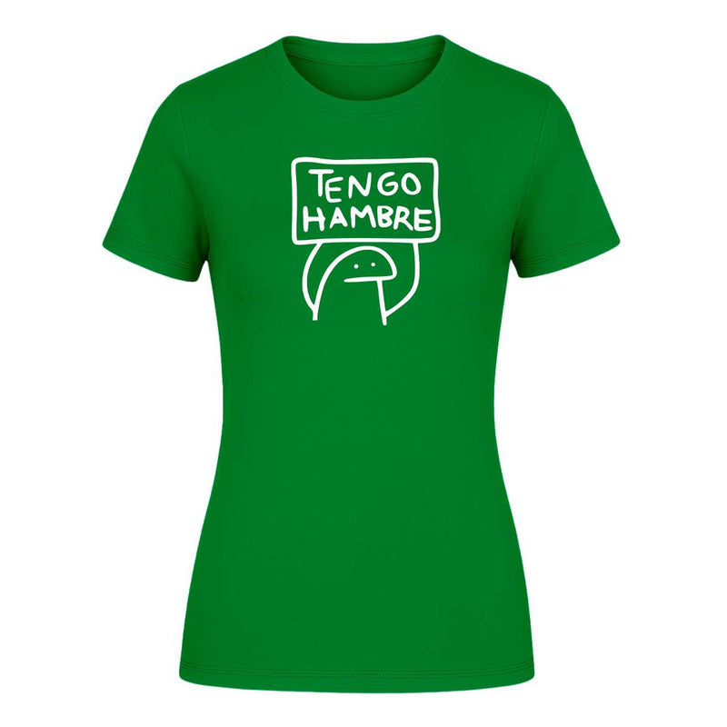 Playera "Tengo Hambre" Frase Divertida - Dama