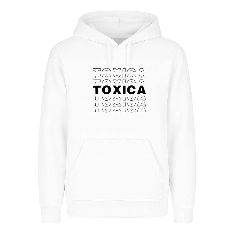 Sudadera Tóxica Frase Divertida Broma Pareja Regalo Unisex