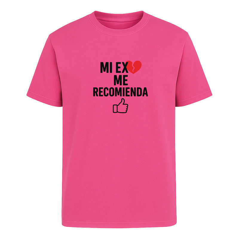 Playera "Mi Ex Me Recomienda" - Hombre
