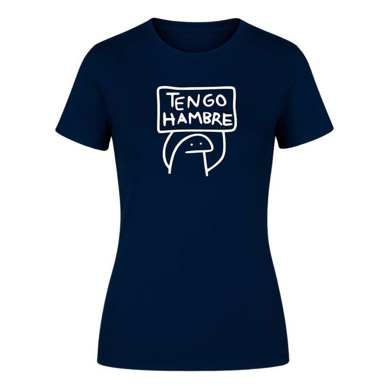 Playera "Tengo Hambre" Frase Divertida - Dama