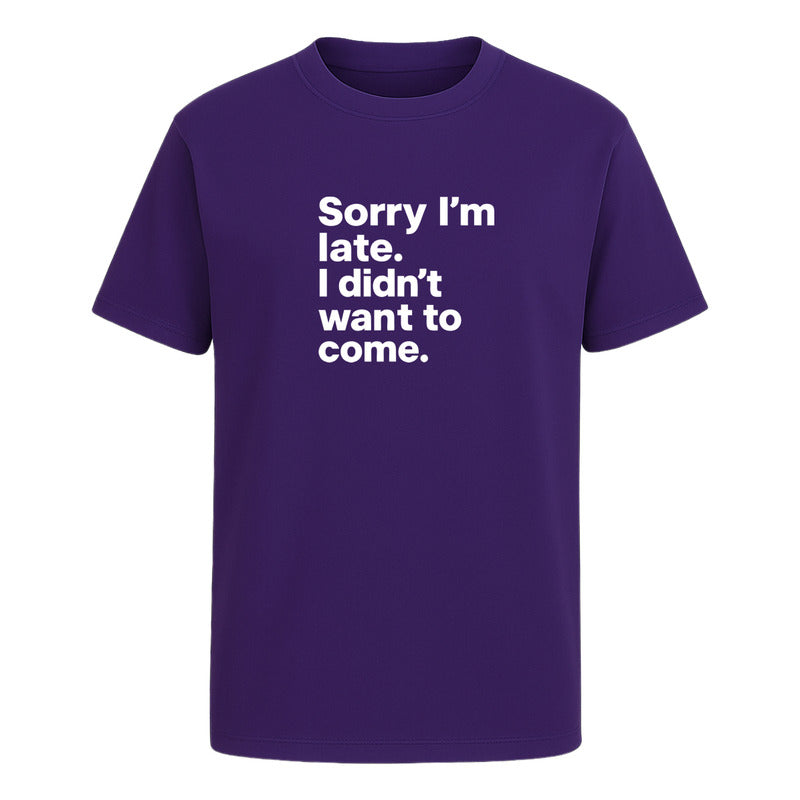 Playera unisex KreaLab con frase graciosa "Sorry I'm Late" en diseño sarcástico, color gris, vista frontal.