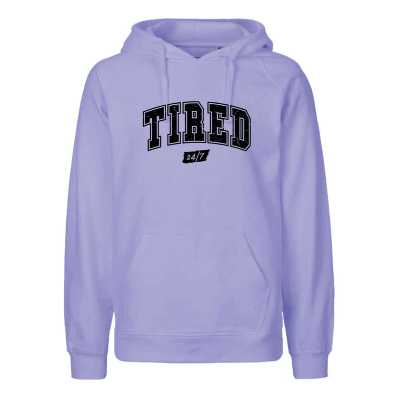 Sudadera Tired 24/7 Frase Cansado Siempre Unisex Casual
