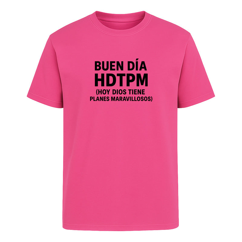 Playera "Buen Día HDTPM" Frase Humor - Hombre