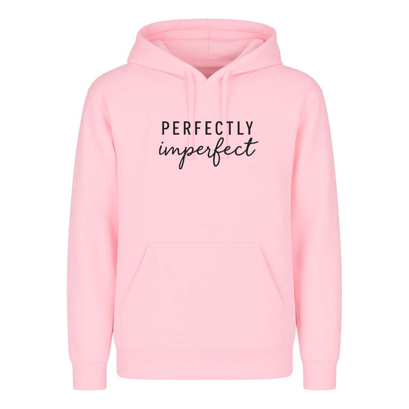 Sudadera Perfectly Imperfect Positiva Autoestima Unisex