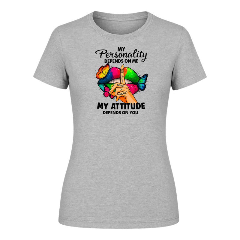 Playera "My Personality My Attitude" - Dama