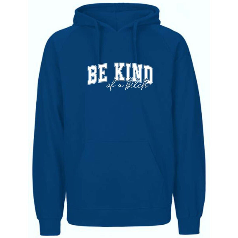 Sudadera Be Kind Unisex Con Frase Irónica Divertida
