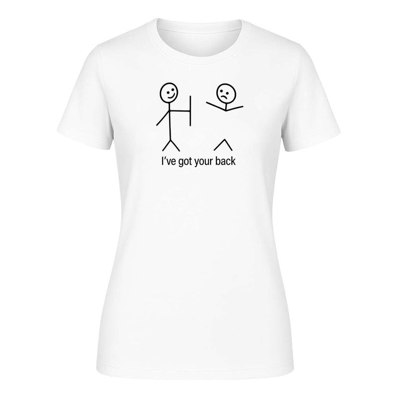 Playera "I've Got Your Back" Frase Broma - Dama