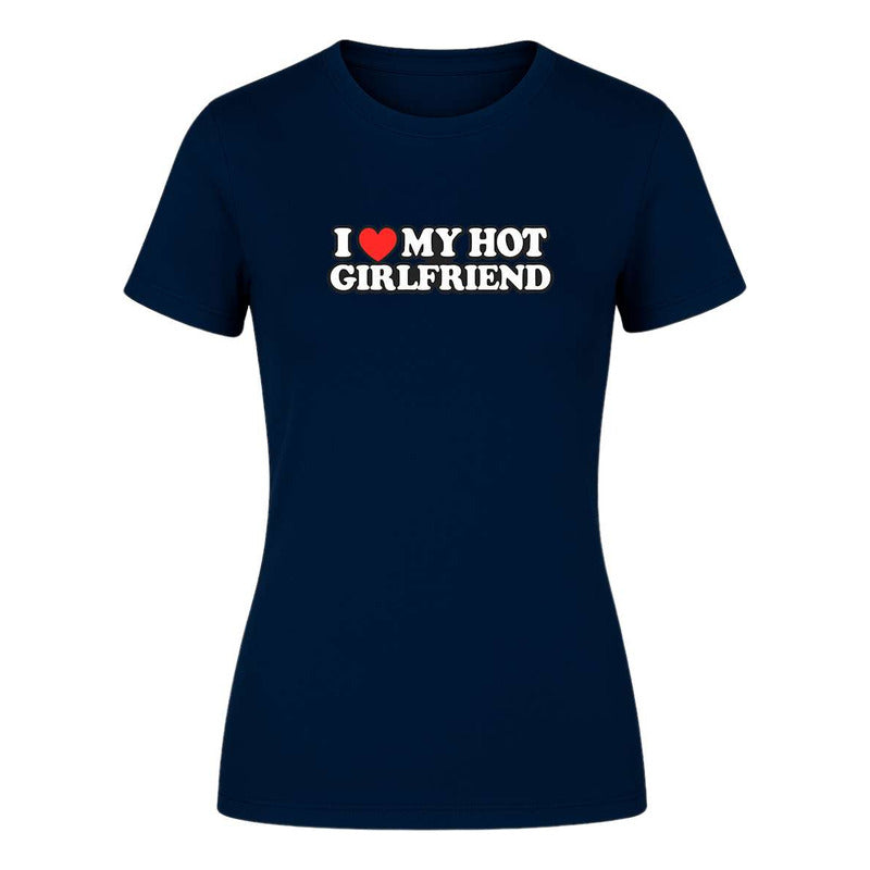 Playera "I Love My Hot Girlfriend" - Dama