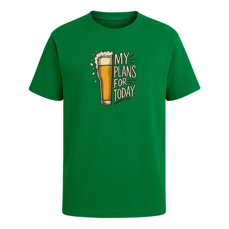 Playera My Plans For Today Cerveza Fiesta Humor Unisex