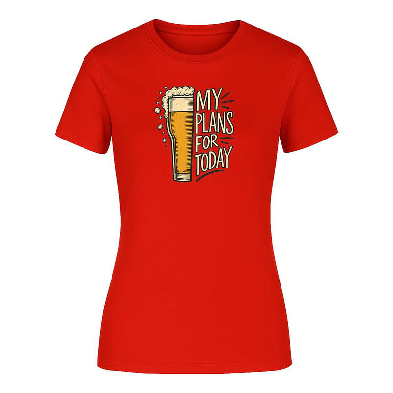 Playera "My Plans For Today" Cerveza - Dama