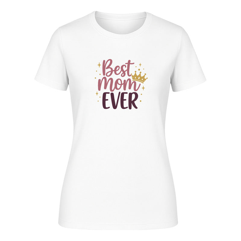 Playera "Best Mom Ever" - Dama