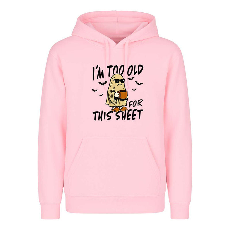 Sudadera I'm Too Old For This Sheet Halloween Infantil