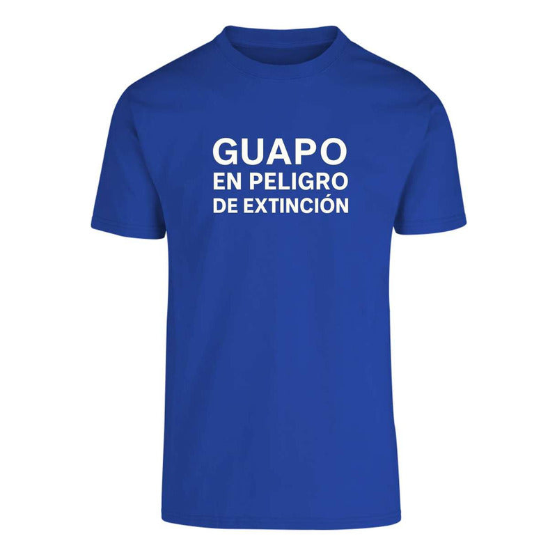 Playera Guapo En Peligro De Extinción Divertida Unisex