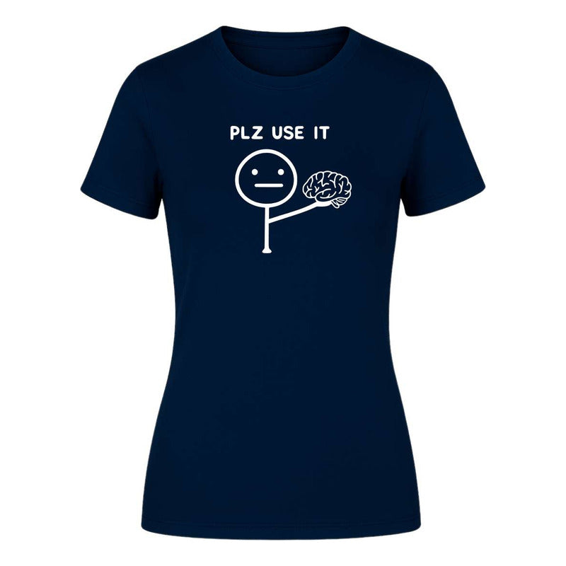 Playera "Plz Use It" Frase Sarcasmo - Dama