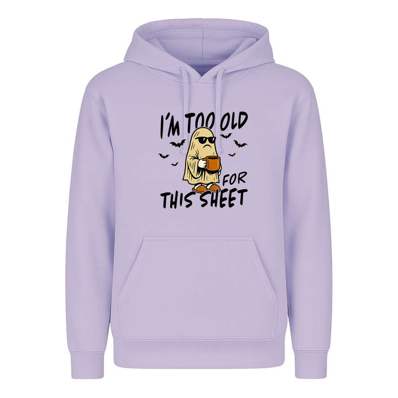 Sudadera I'm Too Old For This Sheet Halloween Infantil