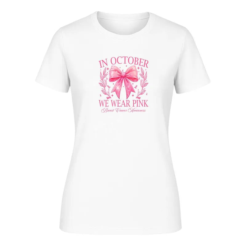 Playera In October We Wear Pink Cáncer De Mama De Dama