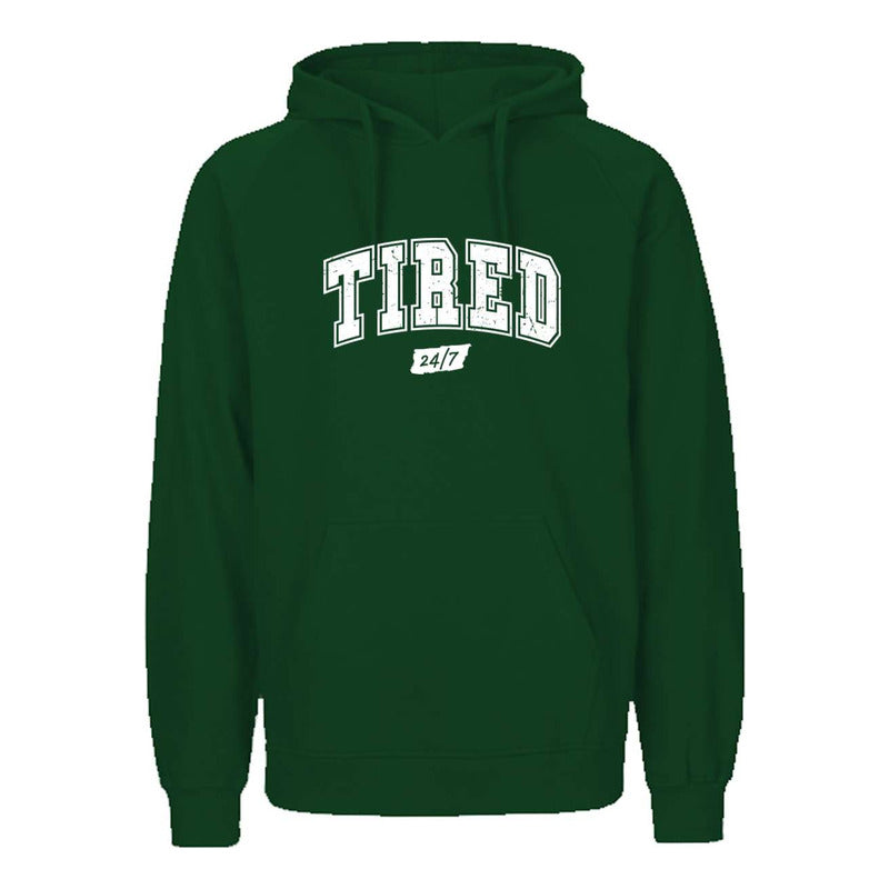 Sudadera Tired 24/7 Frase Cansado Siempre Unisex Casual