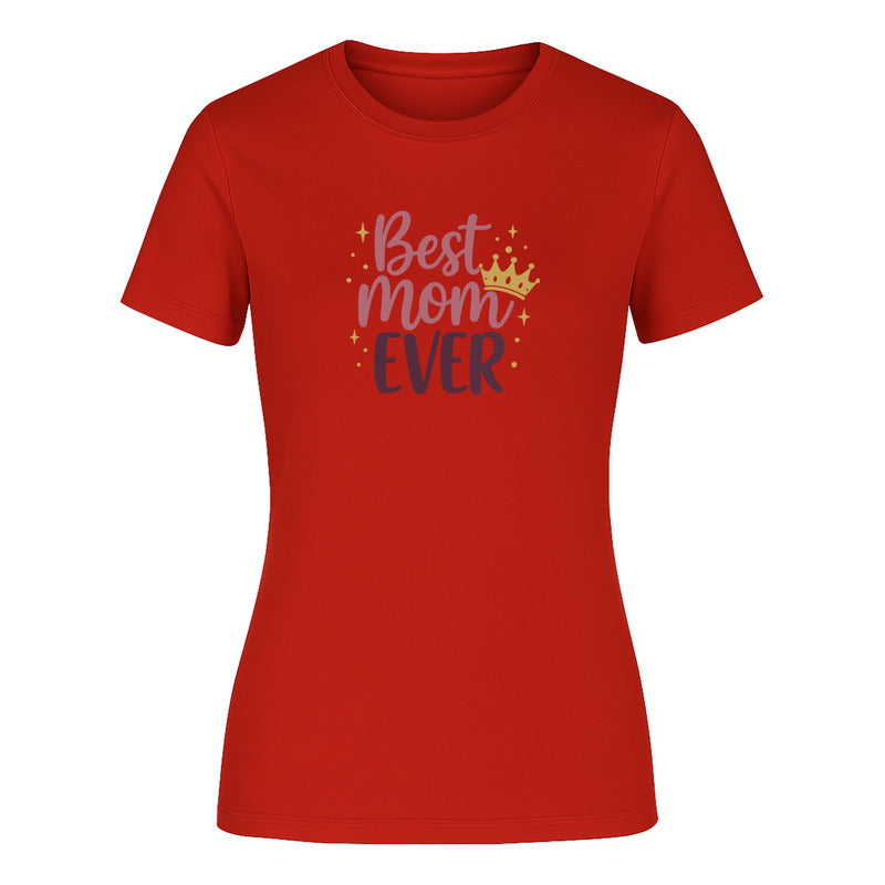 Playera "Best Mom Ever" - Dama