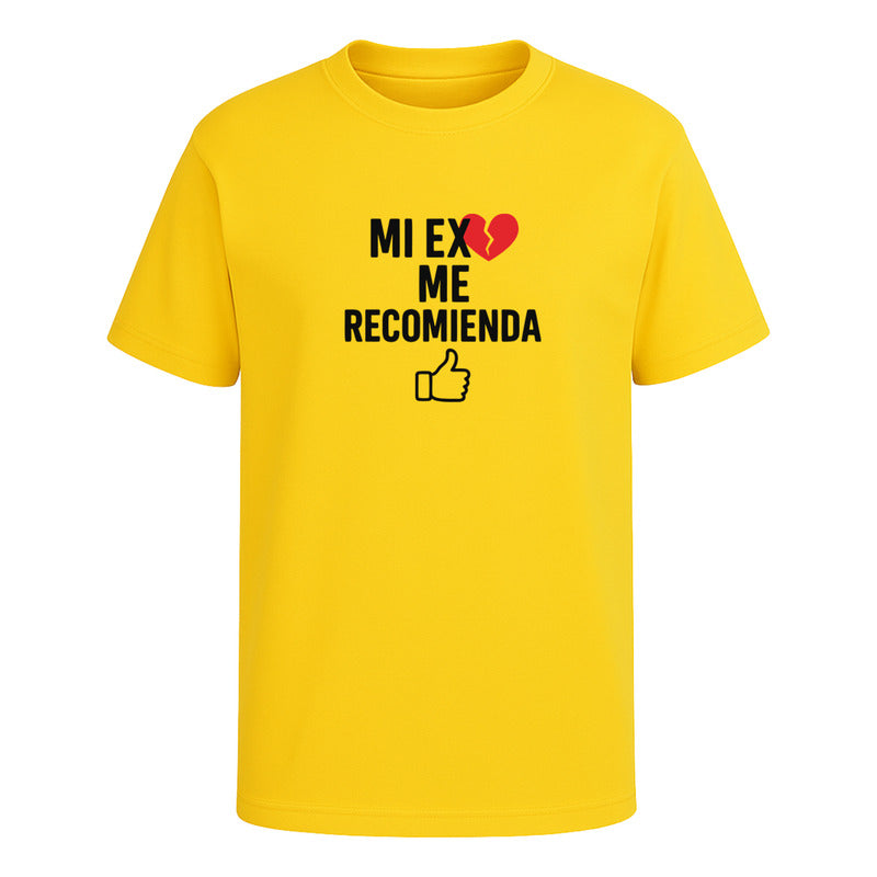 Playera "Mi Ex Me Recomienda" - Hombre