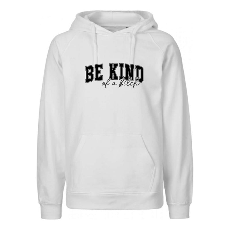 Sudadera Be Kind Unisex Con Frase Irónica Divertida