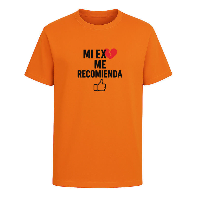 Playera "Mi Ex Me Recomienda" - Hombre